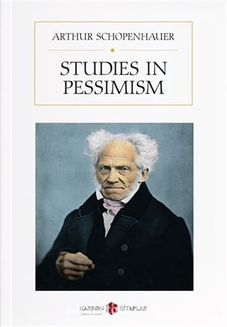 Studies in Pessimism