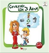 Çevremiz İçin 3 Adım