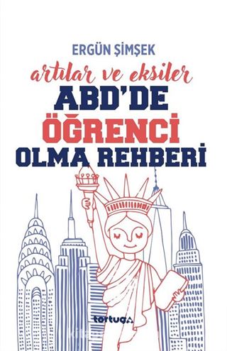 ABD'de Öğrenci Olma Rehberi Artılar ve Eksiler