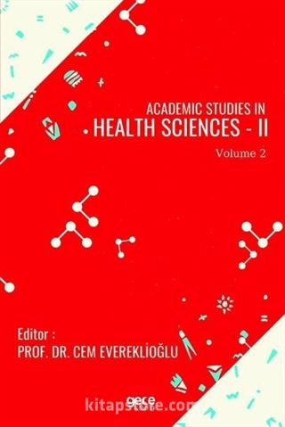 Academic Studies in Health Sciences -II Vol 2