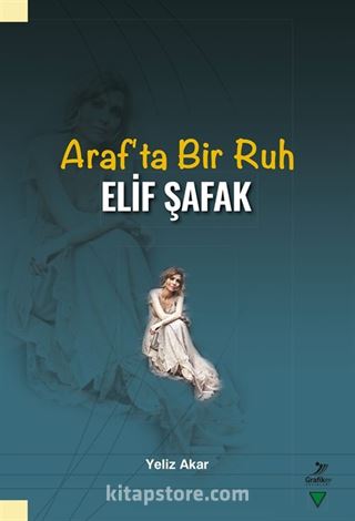 Araf'ta Bir Ruh Elif Şafak