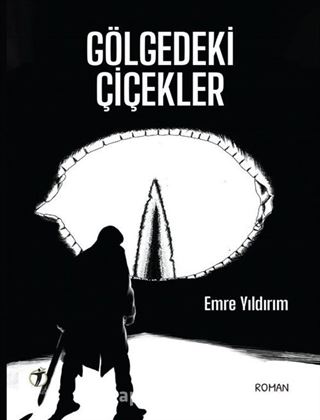 Gölgedeki Çiçekler