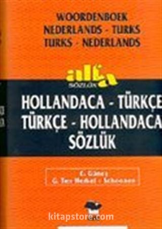 Hollandaca - Türkçe Türkçe - Hollandaca Sözlük