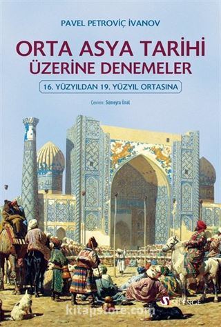 Orta Asya Tarihi Üzerine Denemeler