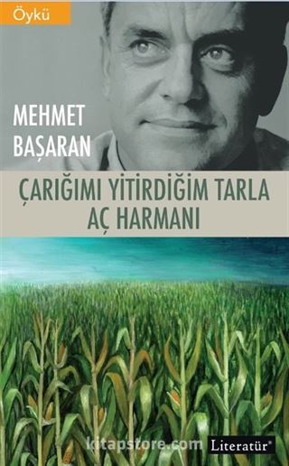 Çarığımı Yitirdiğim Tarla / Aç Harmanı