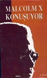 Malcolm X Konuşuyor