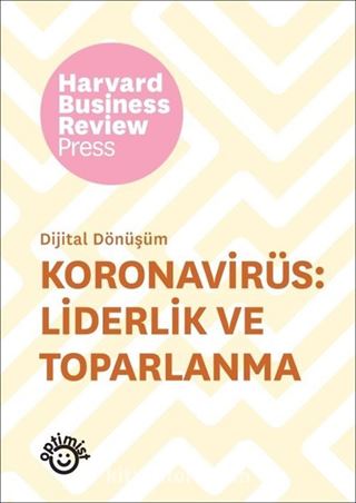 Koronavirüs: Liderlik ve Toparlanma