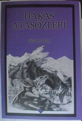 Hakas Atasözleri