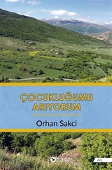 Çocukluğumu Arıyorum