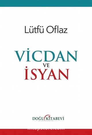 Vicdan ve İsyan