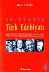 20.Yüzyıl Türk Edebiyatı -4- 1960 Sonrası Edebiyatımızdan On İki Yazar