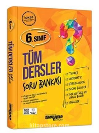 6.Sınıf Tüm Dersler Soru Bankası