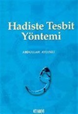 Hadiste Tesbit Yöntemi