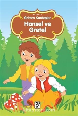 Hansel ve Gretel