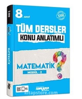 8.Sınıf Tüm Dersler Konu Anlatımlı Matematik Modül -2