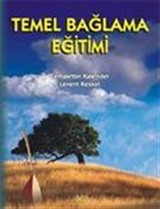 Temel Bağlama Eğitimi