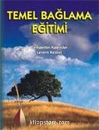 Temel Bağlama Eğitimi