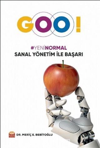 'Goo!' Yeni Normal Sanal Yönetim ile Başarı