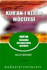 Kur'an-ı Kerim Mucizesi Kur'an Hakkında Bir Araştırma Denemesi