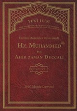 Kur'ani Meseleler Çevresinde Hz. Muhammed ve Ahir Zaman Deccali 3. Cilt