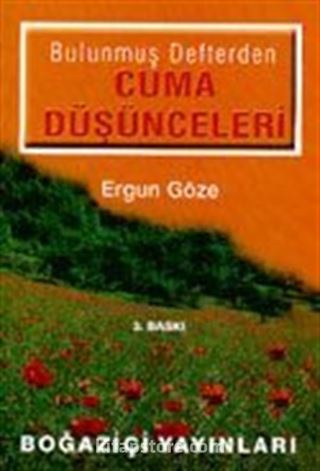 Bulunmuş Defterden Cuma Düşünceleri