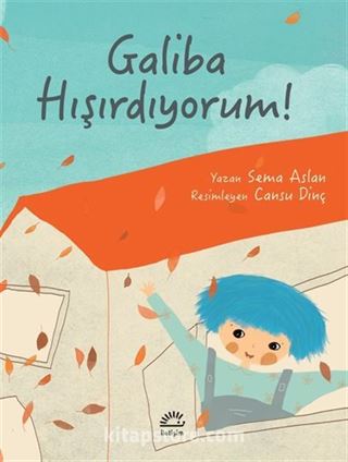 Galiba Hışırdıyorum'