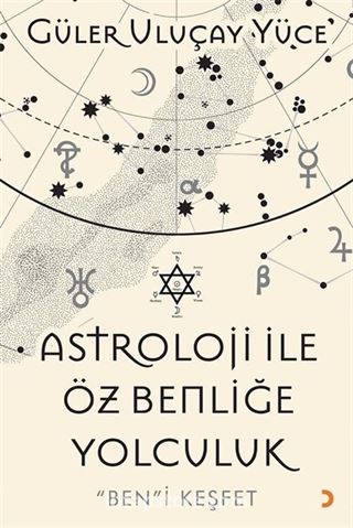 Astroloji ile Öz Benliğe Yolculuk