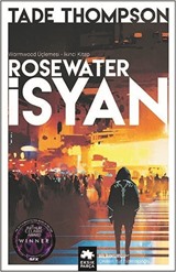 Rosewater İsyan / Wormwood Üçlemesi 2