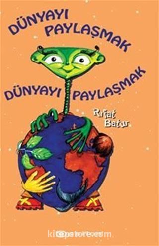 Dünyayı Paylaşmak