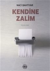 Kendine Zalim