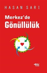 Merkez'de Gönüllülük