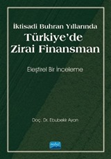 İktisadi Buhran Yıllarında Türkiye'de Zirai Finansman