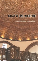 Balat ve Çine Vakıfları