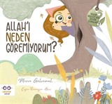 Allah'ı Neden Göremiyorum ? / Küçük Merve'nin Büyük Soruları 1