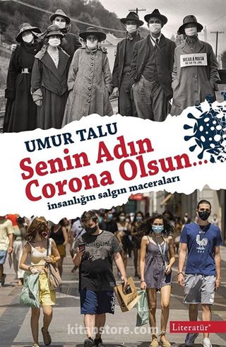 Senin Adın Corona Olsun...