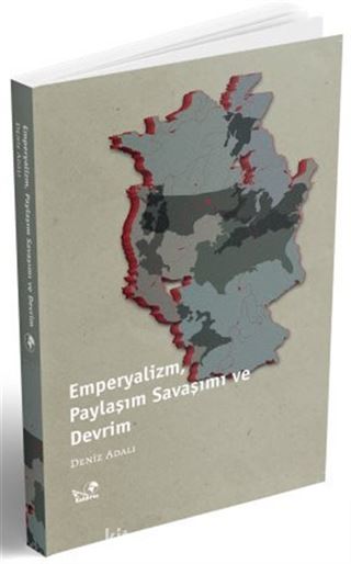 Emperyalizm, Paylaşım Savaşımı ve Devrim