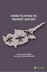 Kıbrıs'ta Sıtma ve Mehmet Aziz Bey