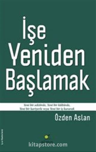 İşe Yeniden Başlamak