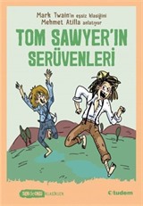 Tom Sawyer'ın Serüvenleri (Sen de Oku Klasikler)