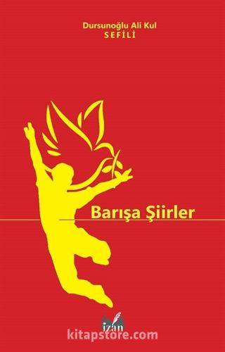 Barışa Şiirler