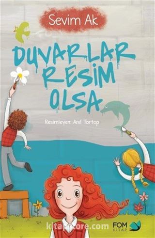 Duvarlar Resim Olsa