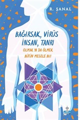 Bağırsak, Virüs, İnsan, Tanrı