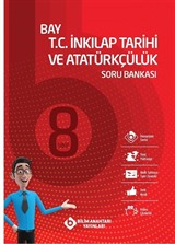 8. Sınıf LGS Bay T.C. İnkılap Tarihi ve Atatürkçülük Soru Bankası Soru Bankası