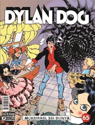 Dylan Dog Sayı 65 / Mükemmel Bir Dünya