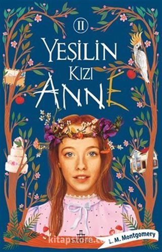 Yeşilin Kızı Anne 2 (Karton Kapak)