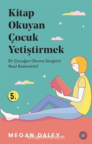 Kitap Okuyan Çocuk Yetiştirmek