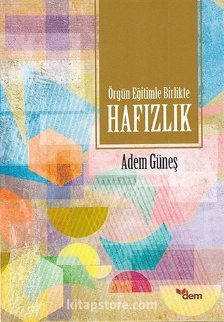 Örgün Eğitimle Birlikte Hafızlık