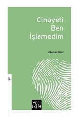 Cinayeti Ben İşlemedim