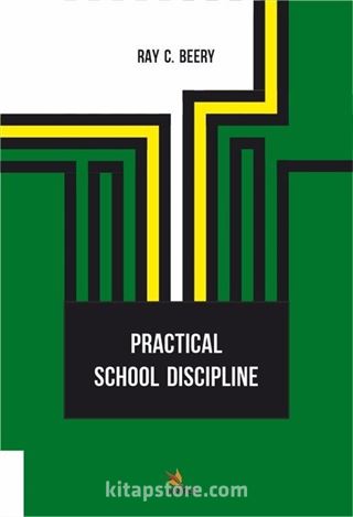 Practical School Discipline