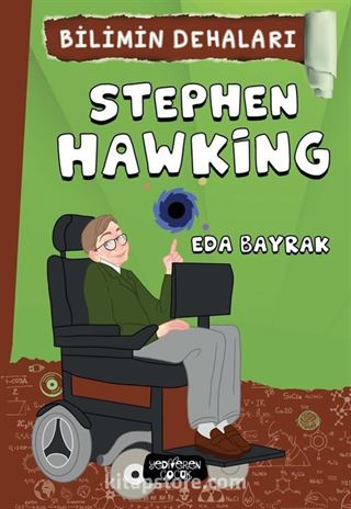 Stephen Hawking / Bilimin Dehaları